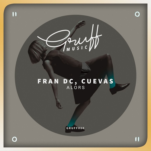 Fran Dc, Cuevas (ES) - Alors [GRUFF020]